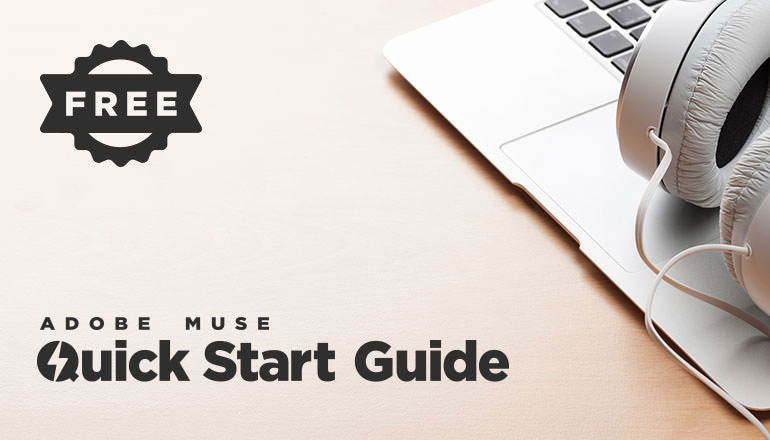 Adobe Muse Quick Start Guide